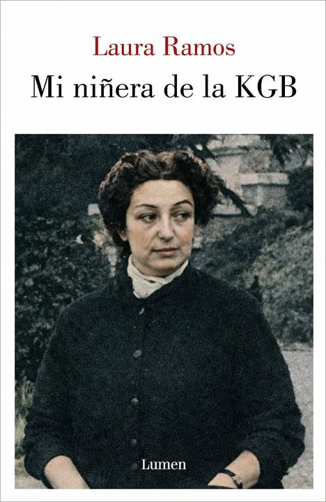 MI NIÑERA DE LA KGB | 9788426433497 | RAMOS, LAURA | Llibreria Ombra | Llibreria online de Rubí, Barcelona | Comprar llibres en català i castellà online
