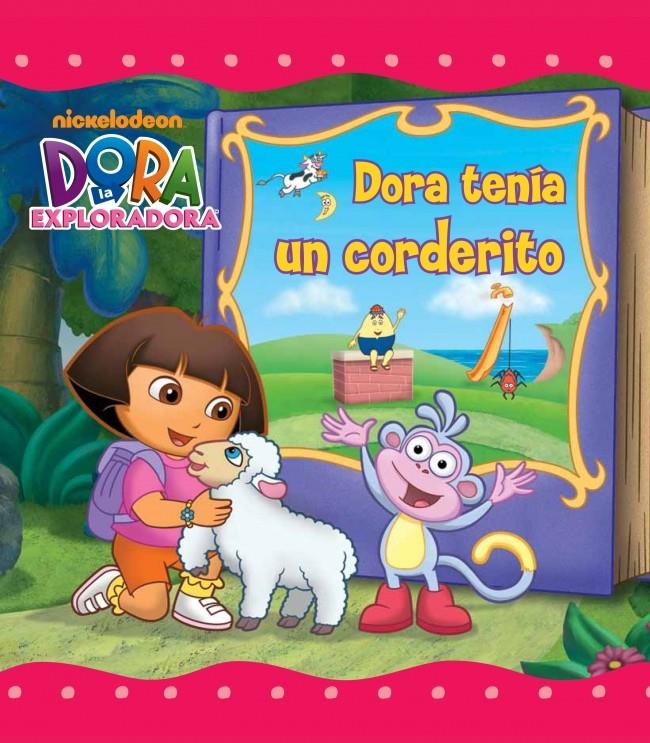DORA TENÍA UN CORDERITO | 9788448833121 | NICKELODEON | Llibreria Ombra | Llibreria online de Rubí, Barcelona | Comprar llibres en català i castellà online