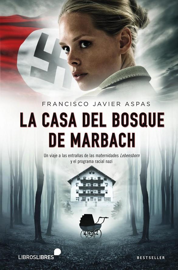 LA CASA DEL BOSQUE DE MARBACH | 9788415570257 | FRANCISCO JAVIER ASPAS | Llibreria Ombra | Llibreria online de Rubí, Barcelona | Comprar llibres en català i castellà online