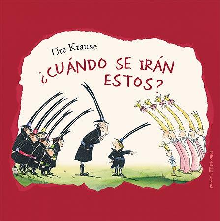 CUANDO SE IRAN ESTOS? | 9788426138262 | KRAUSE, UTE | Llibreria Ombra | Llibreria online de Rubí, Barcelona | Comprar llibres en català i castellà online