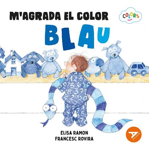 M'AGRADA EL COLOR BLAU | 9788447955190 | RAMON BOFARULL, ELISA | Llibreria Ombra | Llibreria online de Rubí, Barcelona | Comprar llibres en català i castellà online