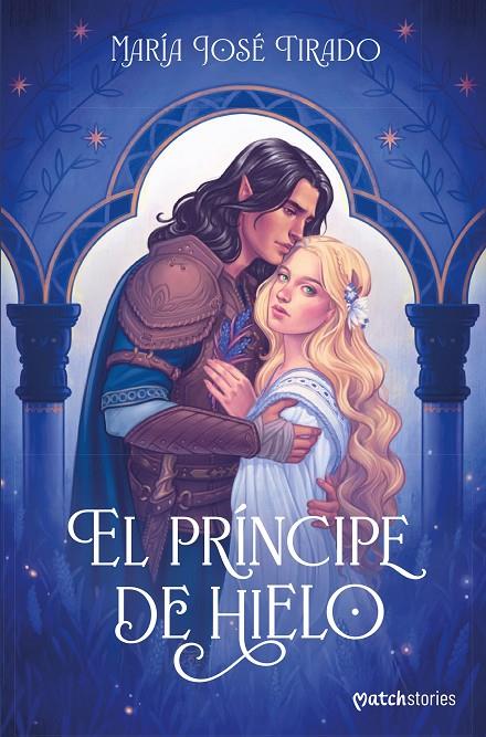 EL PRÍNCIPE DE HIELO | 9788408280255 | TIRADO, MARÍA JOSÉ | Llibreria Ombra | Llibreria online de Rubí, Barcelona | Comprar llibres en català i castellà online