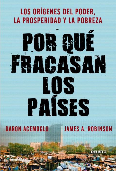 POR QUÉ FRACASAN LOS PAÍSES | 9788423412662 | DARON ACEMOGLU/JAMES ROBINSON | Llibreria Ombra | Llibreria online de Rubí, Barcelona | Comprar llibres en català i castellà online