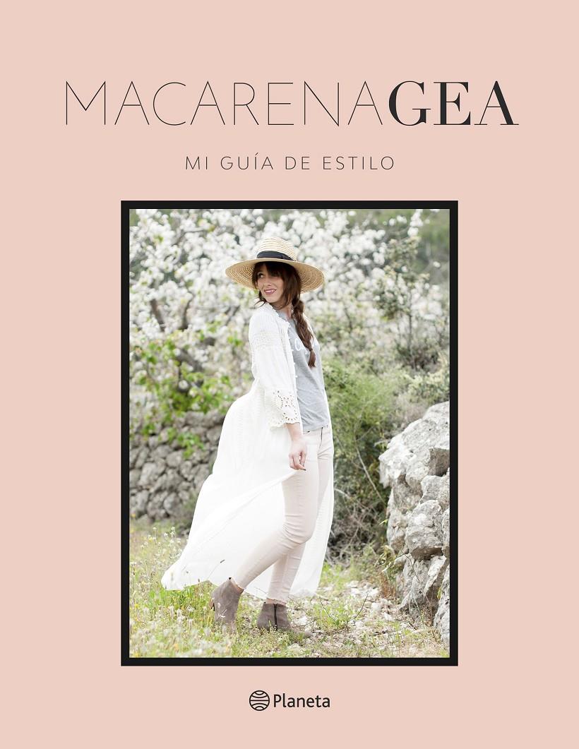 MI GUÍA DE ESTILO | 9788408162605 | GEA, MACARENA | Llibreria Ombra | Llibreria online de Rubí, Barcelona | Comprar llibres en català i castellà online