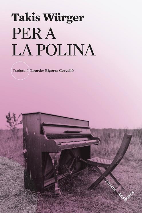 PER A LA POLINA | 9791399072181 | WÜRGER, TAKIS | Llibreria Ombra | Llibreria online de Rubí, Barcelona | Comprar llibres en català i castellà online