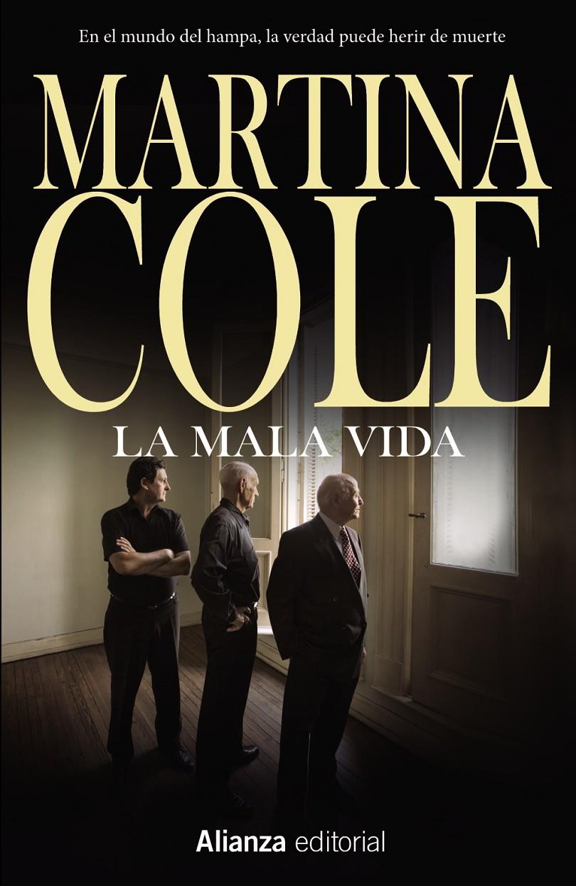 LA MALA VIDA | 9788491047780 | COLE, MARTINA | Llibreria Ombra | Llibreria online de Rubí, Barcelona | Comprar llibres en català i castellà online