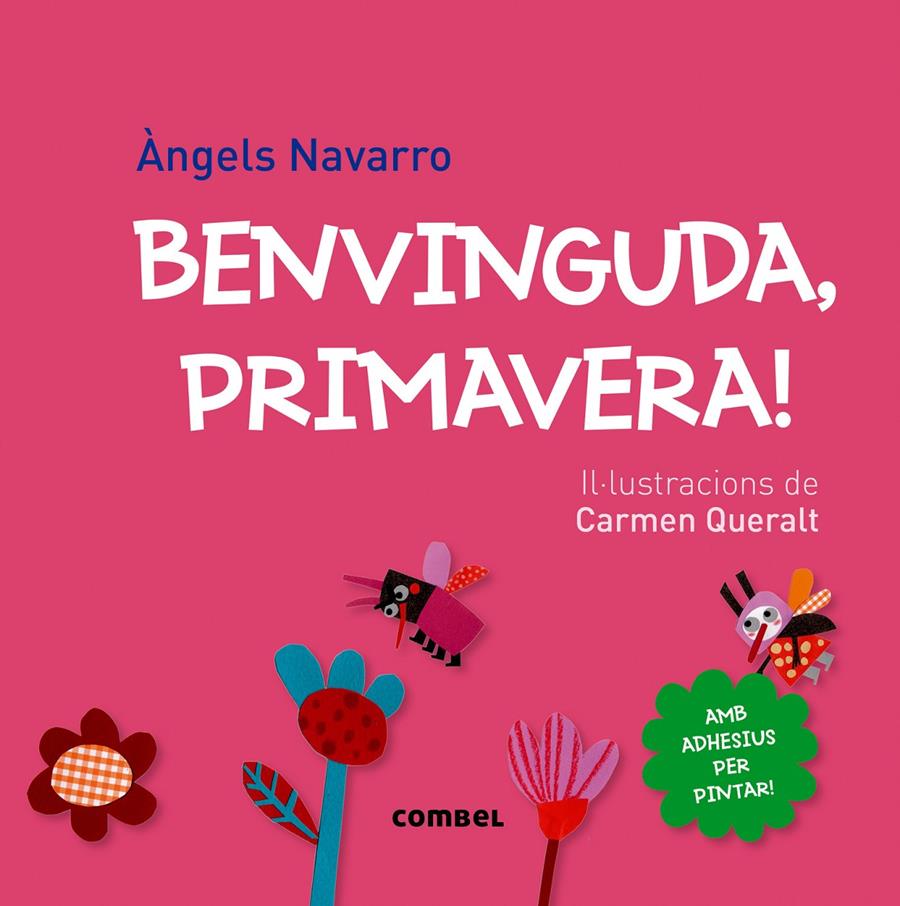 BENVINGUDA, PRIMAVERA! | 9788498259858 | NAVARRO, ÀNGELS | Llibreria Ombra | Llibreria online de Rubí, Barcelona | Comprar llibres en català i castellà online