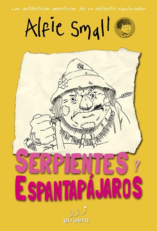 DIARIO DE ALFIE SMALL SERPIENTES Y ESPANTAPÁJAROS | 9788415235743 | ALFIE SMALL | Llibreria Ombra | Llibreria online de Rubí, Barcelona | Comprar llibres en català i castellà online