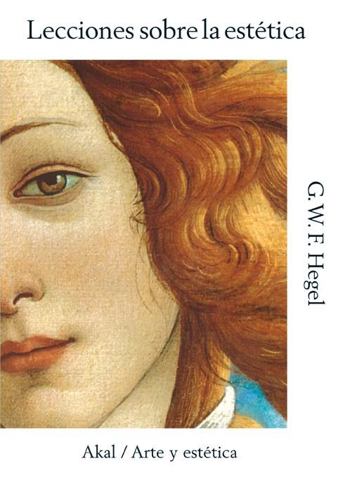 LECCIONES SOBRE LA ESTÉTICA | 9788446028239 | HEGEL, G. W. F. | Llibreria Ombra | Llibreria online de Rubí, Barcelona | Comprar llibres en català i castellà online