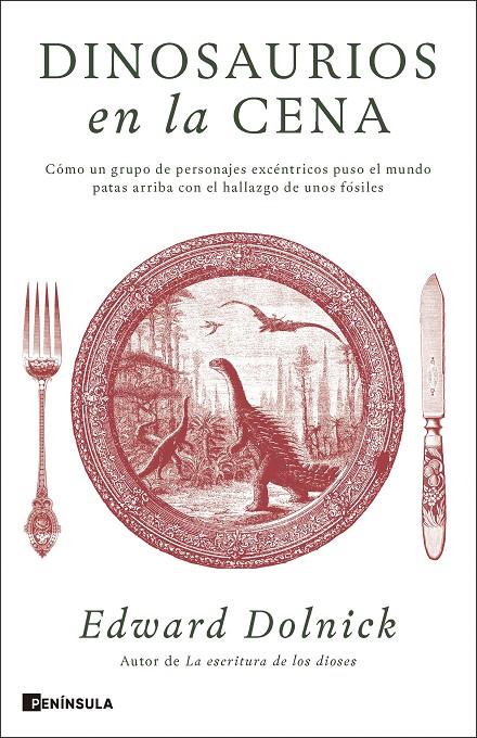 DINOSAURIOS EN LA CENA | 9788411005173 | DOLNICK, EDWARD | Llibreria Ombra | Llibreria online de Rubí, Barcelona | Comprar llibres en català i castellà online
