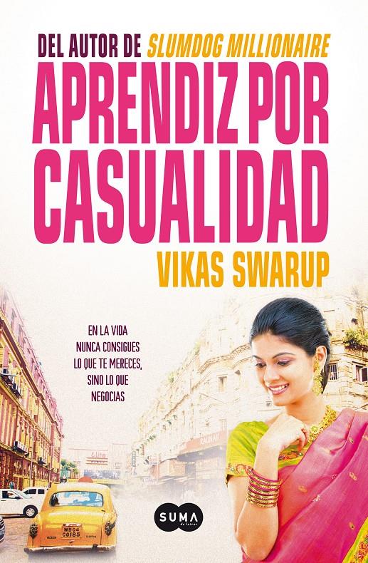 APRENDIZ POR CASUALIDAD | 9788483652053 | VIKAS SWARUP | Llibreria Ombra | Llibreria online de Rubí, Barcelona | Comprar llibres en català i castellà online