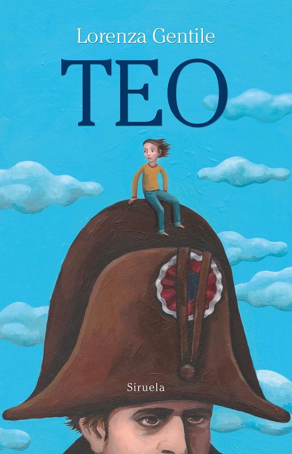 TEO | 9788416638925 | GENTILE, LORENZA | Llibreria Ombra | Llibreria online de Rubí, Barcelona | Comprar llibres en català i castellà online