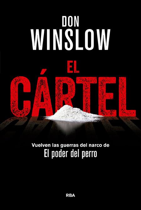 EL CÁRTEL | 9788490566367 | WINSLOW, DON | Llibreria Ombra | Llibreria online de Rubí, Barcelona | Comprar llibres en català i castellà online