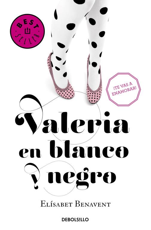 VALERIA EN BLANCO Y NEGRO (SAGA VALERIA 3) | 9788490628980 | BENAVENT, ELÍSABET | Llibreria Ombra | Llibreria online de Rubí, Barcelona | Comprar llibres en català i castellà online