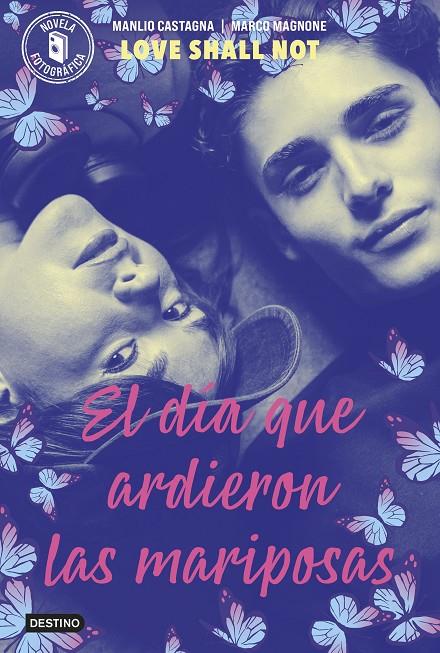 EL DÍA QUE ARDIERON LAS MARIPOSAS | 9788408313038 | MAGNONE, MANLIO CASTAGNA, MARCO | Llibreria Ombra | Llibreria online de Rubí, Barcelona | Comprar llibres en català i castellà online