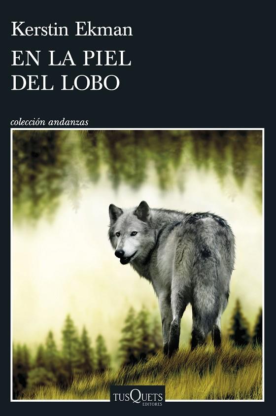 EN LA PIEL DEL LOBO | 9788411073189 | EKMAN, KERSTIN | Llibreria Ombra | Llibreria online de Rubí, Barcelona | Comprar llibres en català i castellà online