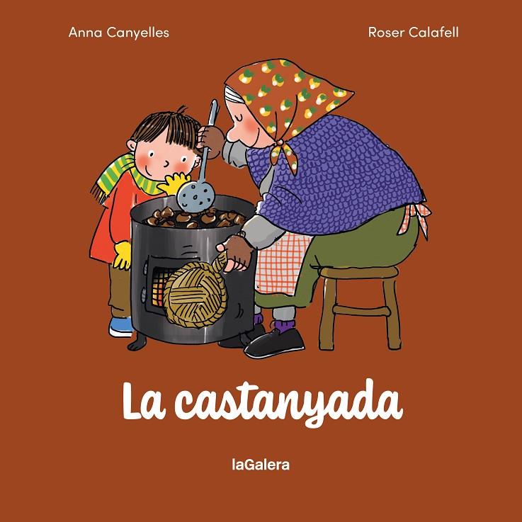 LA CASTANYADA | 9788424678104 | CANYELLES ROCA, ANNA | Llibreria Ombra | Llibreria online de Rubí, Barcelona | Comprar llibres en català i castellà online