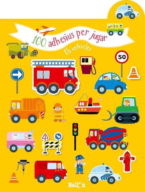 100 ADHESIUS PER JUGAR - ELS VEHICLES | 9789403216676 | BALLON | Llibreria Ombra | Llibreria online de Rubí, Barcelona | Comprar llibres en català i castellà online