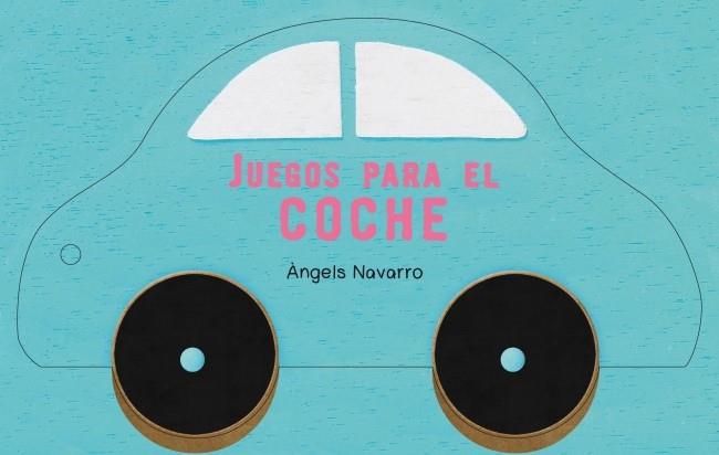JUEGOS PARA EL COCHE | 9788448835422 | ANGELS NAVARRO | Llibreria Ombra | Llibreria online de Rubí, Barcelona | Comprar llibres en català i castellà online