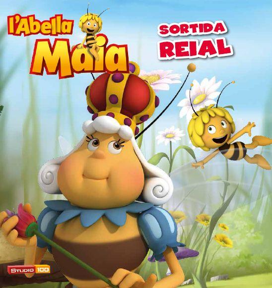 L'ABELLA MAIA SORTIDA REIAL | 9788415853800 | Llibreria Ombra | Llibreria online de Rubí, Barcelona | Comprar llibres en català i castellà online