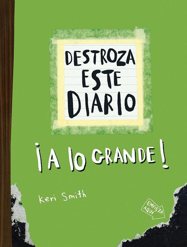 DESTROZA ESTE DIARIO. A LO GRANDE - VERDE FLÚOR | 9788449344589 | SMITH, KERI | Llibreria Ombra | Llibreria online de Rubí, Barcelona | Comprar llibres en català i castellà online