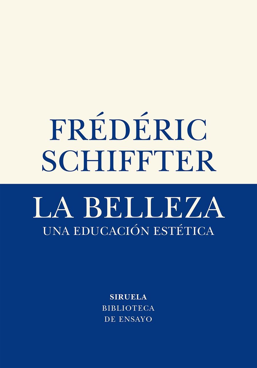 LA BELLEZA | 9788417996611 | SCHIFFTER, FRÉDÉRIC | Llibreria Ombra | Llibreria online de Rubí, Barcelona | Comprar llibres en català i castellà online