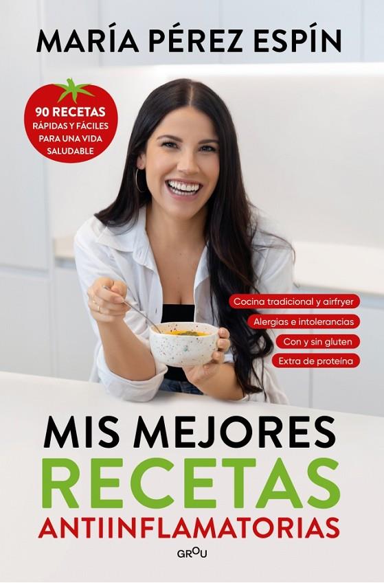 MIS MEJORES RECETAS ANTIINFLAMATORIAS | 9791387724504 | PÉREZ ESPÍN, MARÍA | Llibreria Ombra | Llibreria online de Rubí, Barcelona | Comprar llibres en català i castellà online