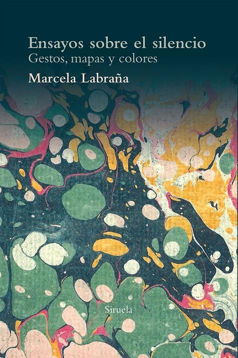 ENSAYOS SOBRE EL SILENCIO | 9788417041533 | LABRAÑA, MARCELA | Llibreria Ombra | Llibreria online de Rubí, Barcelona | Comprar llibres en català i castellà online