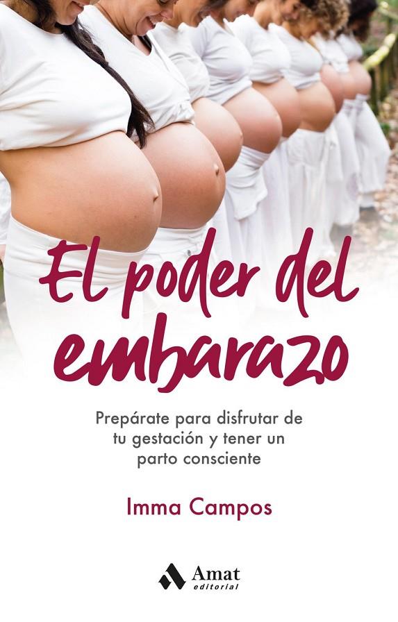 EL PODER DEL EMBARAZO | 9788418114885 | CAMPOS ORELLANA, IMMA | Llibreria Ombra | Llibreria online de Rubí, Barcelona | Comprar llibres en català i castellà online