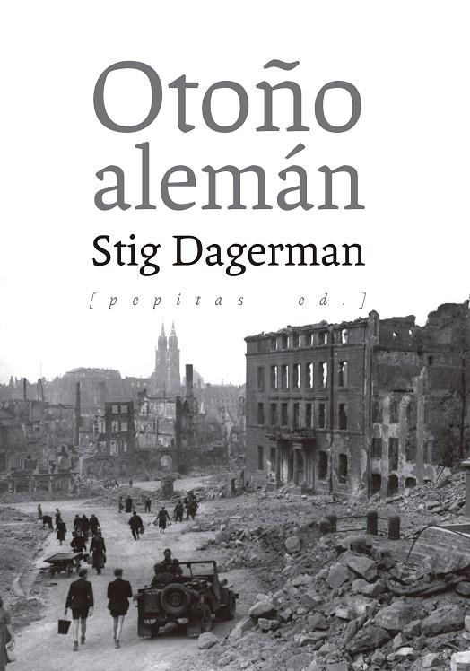 OTOÑO ALEMÁN | 9788417386658 | DAGERMAN, STIG | Llibreria Ombra | Llibreria online de Rubí, Barcelona | Comprar llibres en català i castellà online