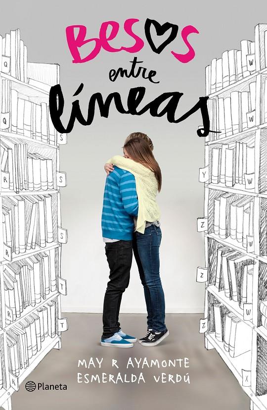 BESOS ENTRE LÍNEAS | 9788408153016 | MAY R AYAMONTE/ESMERALDA VERDÚ | Llibreria Ombra | Llibreria online de Rubí, Barcelona | Comprar llibres en català i castellà online