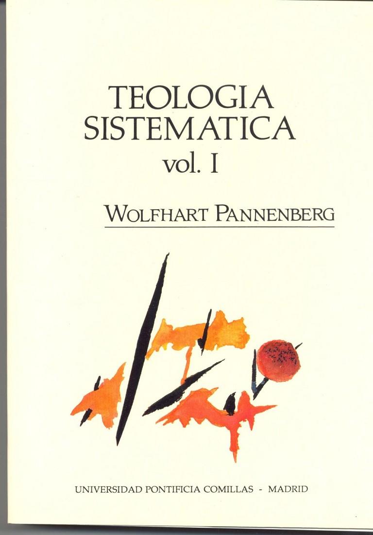 TEOLOGÍA SISTEMÁTICA I | 9788487840180 | PANNENBERG, WOLFHART | Llibreria Ombra | Llibreria online de Rubí, Barcelona | Comprar llibres en català i castellà online