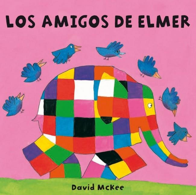 LOS AMIGOS DE ELMER | 9788448835309 | DAVID MCKEE | Llibreria Ombra | Llibreria online de Rubí, Barcelona | Comprar llibres en català i castellà online