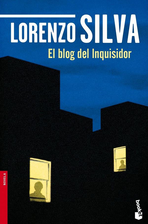 EL BLOG DEL INQUISIDOR | 9788423349272 | LORENZO SILVA | Llibreria Ombra | Llibreria online de Rubí, Barcelona | Comprar llibres en català i castellà online