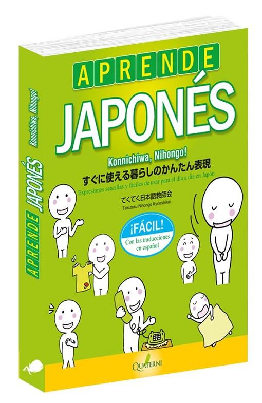 APRENDE JAPONÉS FÁCIL. KONNICHIWA, NIHONGO! | 9788494829284 | TEKUTEKU NIHONGO KYOOSHIKAI | Llibreria Ombra | Llibreria online de Rubí, Barcelona | Comprar llibres en català i castellà online