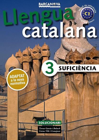 SUFICIÈNCIA 3. SOLUCIONARI | 9788448941901 | GARCIA, TERESA/VILÀ, CARME | Llibreria Ombra | Llibreria online de Rubí, Barcelona | Comprar llibres en català i castellà online