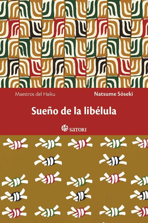 SUEÑO DE LA LIBÉLULA | 9788494112508 | NATSUME SOSEKI | Llibreria Ombra | Llibreria online de Rubí, Barcelona | Comprar llibres en català i castellà online