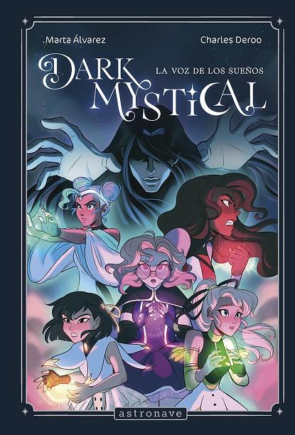 DARK MYSTICAL 1. LA VOZ DE LOS SUEÑOS | 9788467974362 | ALVAREZ, MARTA/DEROO, CHARLES | Llibreria Ombra | Llibreria online de Rubí, Barcelona | Comprar llibres en català i castellà online