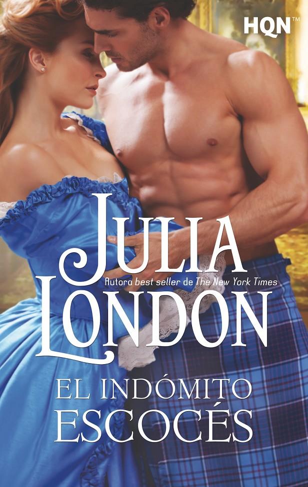 EL INDÓMITO ESCOCÉS | 9788491708834 | LONDON, JULIA | Llibreria Ombra | Llibreria online de Rubí, Barcelona | Comprar llibres en català i castellà online