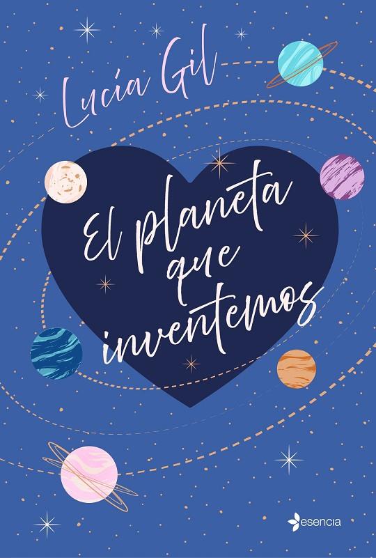 EL PLANETA QUE INVENTEMOS | 9788408241751 | GIL, LUCÍA | Llibreria Ombra | Llibreria online de Rubí, Barcelona | Comprar llibres en català i castellà online