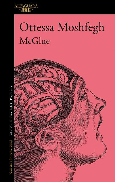 MCGLUE | 9788420476711 | MOSHFEGH, OTTESSA | Llibreria Ombra | Llibreria online de Rubí, Barcelona | Comprar llibres en català i castellà online