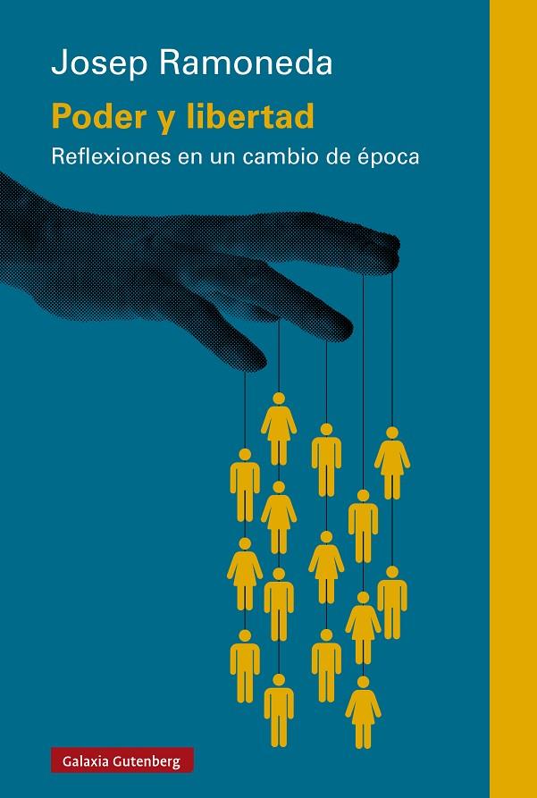 PODER Y LIBERTAD | 9791387605094 | RAMONEDA, JOSEP | Llibreria Ombra | Llibreria online de Rubí, Barcelona | Comprar llibres en català i castellà online