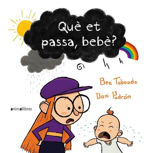 QUÈ ET PASSA, BEBÈ? | 9788418592713 | TABOADA, BEA | Llibreria Ombra | Llibreria online de Rubí, Barcelona | Comprar llibres en català i castellà online