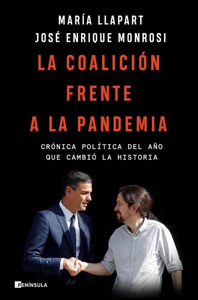 LA COALICIÓN FRENTE A LA PANDEMIA | 9788499429342 | MONROSI, JOSÉ ENRIQUE/LLAPART, MARÍA | Llibreria Ombra | Llibreria online de Rubí, Barcelona | Comprar llibres en català i castellà online