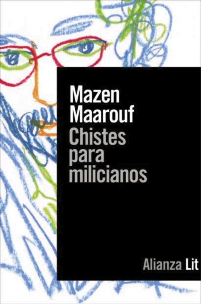 CHISTES PARA MILICIANOS | 9788491814504 | MAAROUF, MAZEN | Llibreria Ombra | Llibreria online de Rubí, Barcelona | Comprar llibres en català i castellà online