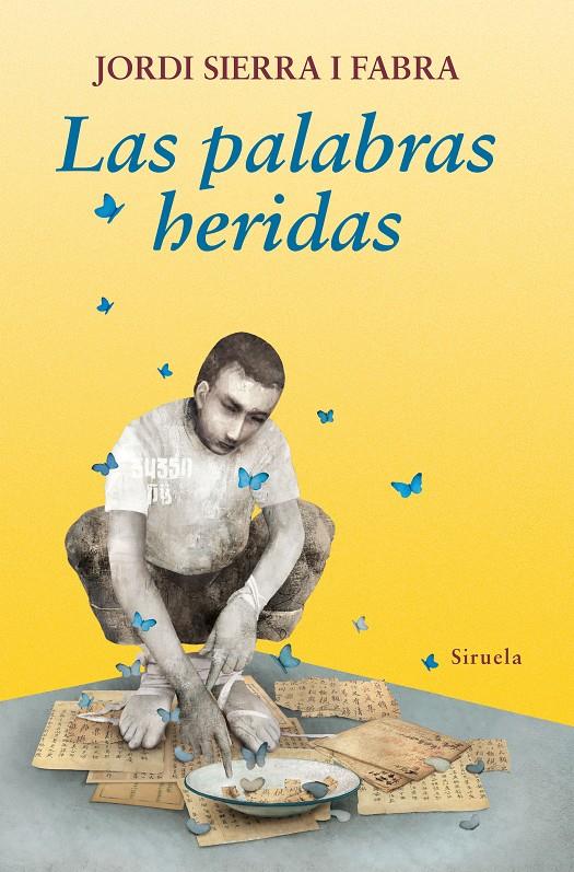 LAS PALABRAS HERIDAS | 9788416964383 | SIERRA I FABRA, JORDI | Llibreria Ombra | Llibreria online de Rubí, Barcelona | Comprar llibres en català i castellà online
