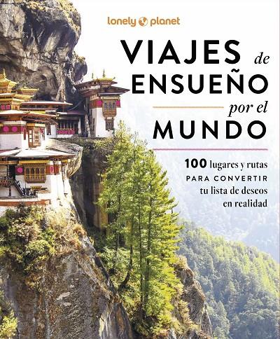 VIAJES DE ENSUEÑO POR EL MUNDO | 9788408297505 | AA. VV. | Llibreria Ombra | Llibreria online de Rubí, Barcelona | Comprar llibres en català i castellà online