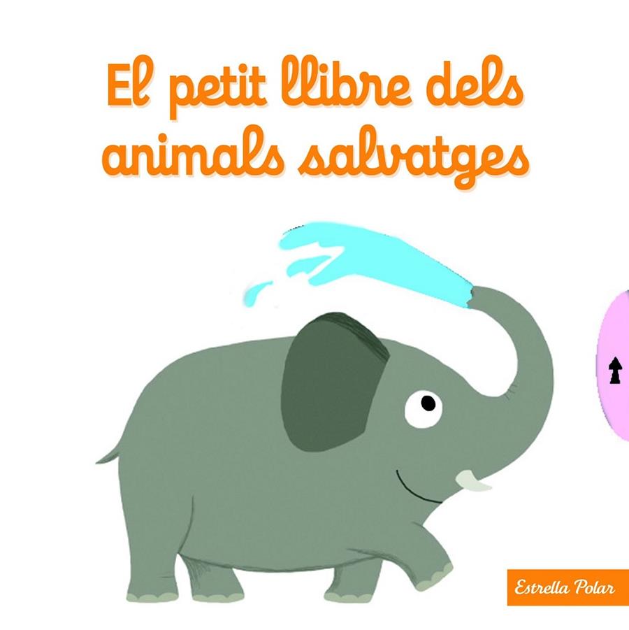 EL PETIT LLIBRE DELS ANIMALS SALVATGES | 9788490574812 | NATHALIE CHOUX | Llibreria Ombra | Llibreria online de Rubí, Barcelona | Comprar llibres en català i castellà online