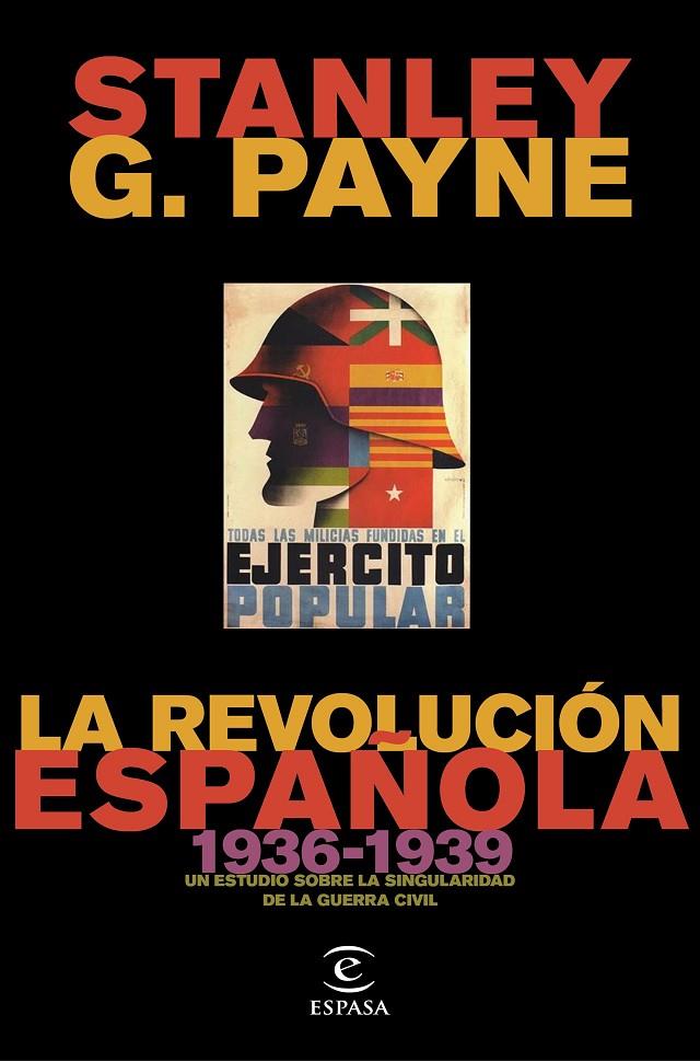 LA REVOLUCIÓN ESPAÑOLA (1936-1939) | 9788467055337 | PAYNE, STANLEY G. | Llibreria Ombra | Llibreria online de Rubí, Barcelona | Comprar llibres en català i castellà online