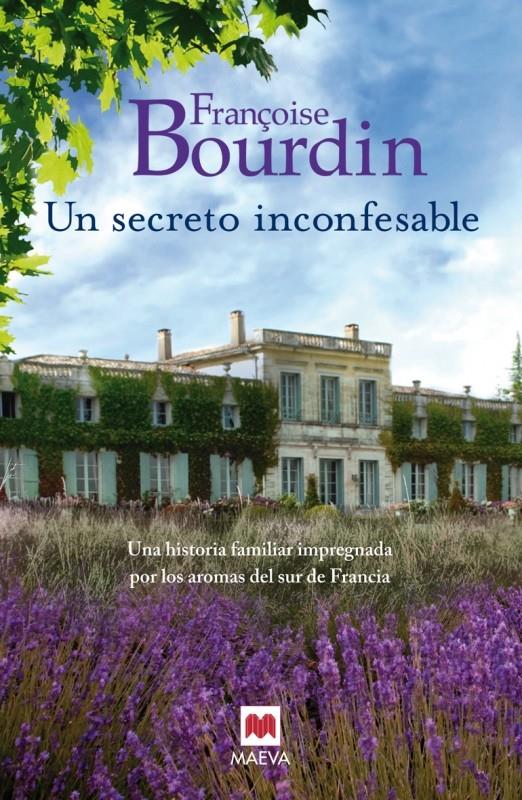 UN SECRETO INCONFESABLE | 9788415893912 | BOURDIN, FRANÇOISE | Llibreria Ombra | Llibreria online de Rubí, Barcelona | Comprar llibres en català i castellà online